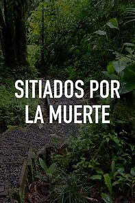 Watch Sitiados por la muerte