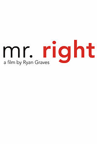 Watch Mr. Right (Short 2014)