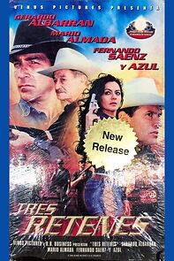 Watch Tres retenes