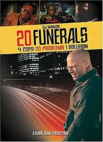 Watch 20 Funerals