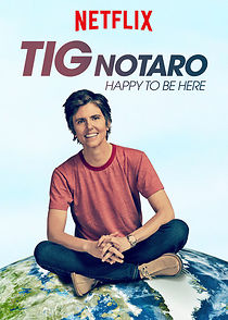 Watch Tig Notaro: Happy To Be Here