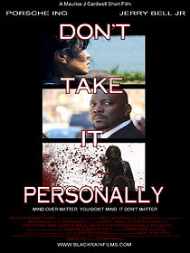 Watch Don't Take It Personally (Short 2012)