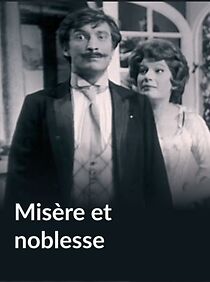 Watch Misère et noblesse