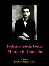 Watch Federico García Lorca: Murder in Granada