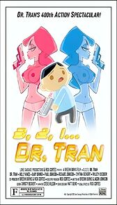 Watch Here Comes Dr. Tran (Short 2003)