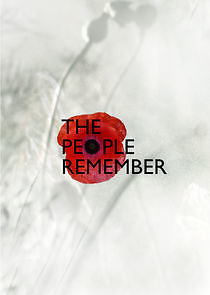 Watch The People Remember