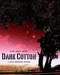 Watch Dark Cotton (Short 2009)