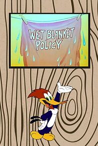 Watch Wet Blanket Policy (Short 1948)