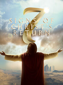 Watch Seven Signs of Christ's Return