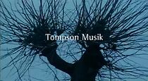 Watch Tompson Musik (Short 2004)