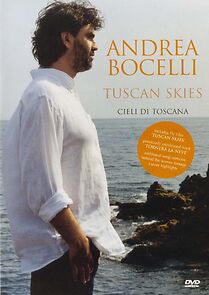 Watch Tuscan Skies ~ Andrea Bocelli ~ (TV Special 2001)