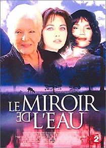 Watch Le miroir de l'eau