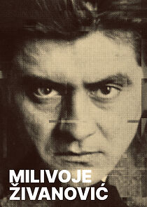Watch Milivoje Zivanovic 1900-1976