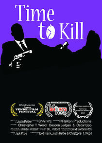 Watch Time to Kill (Short 2014)