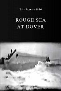 Watch Rough Sea at Dover