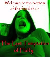 Watch The Last Temptation of Fluffy (Short 2010)