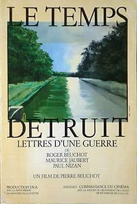 Watch Le temps détruit