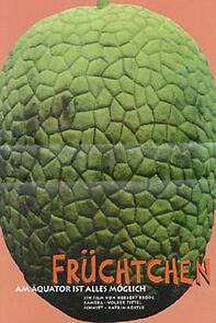 Watch Little Fruit from the Equator