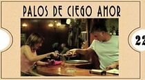 Watch Palos de ciego amor (Short 2003)