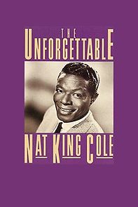 Watch The Unforgettable Nat 'King' Cole