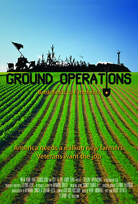 Watch Ground Operations: Battlefields to Farmfields (Short 2013)