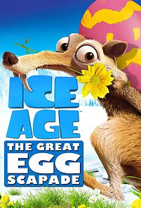 Watch Ice Age: The Great Egg-Scapade (TV Short 2016)