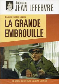 Watch La grande embrouille