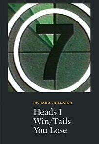 Watch Heads I Win/Tails You Lose