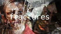 Watch Fractures (Short 2014)