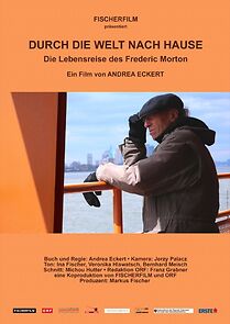 Watch Durch die Welt nach Hause. Die Lebensreise des Frederic Morton