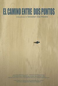 Watch El camino entre dos puntos