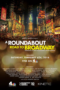Watch A Roundabout Road to Broadway