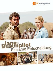 Watch Jana und der Buschpilot - Einsame Entscheidung