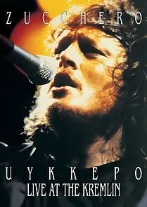 Watch Zucchero: Live at the Kremlin (TV Special 1991)