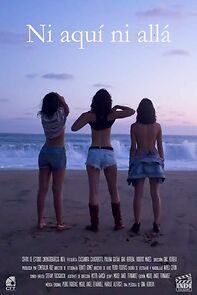 Watch Ni Aquí Ni Allá (Short 2013)