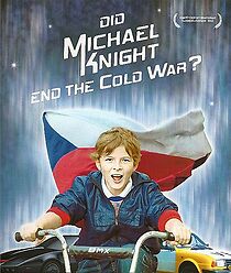 Watch Did Michael Knight End the Cold War? (Short 2009)