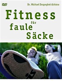 Watch Fitness für faule Säcke