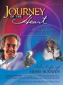 Watch Journey of the Heart: Henri Nouwen