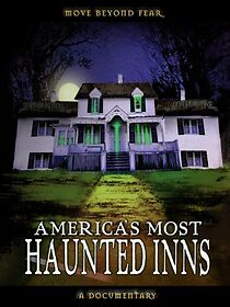 Watch America's Most Haunted Inns