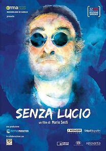 Watch Senza Lucio