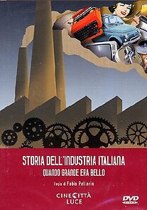 Watch Storia dell'industria italiana