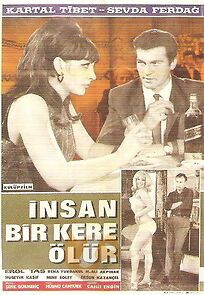 Watch Insan bir kere ölür