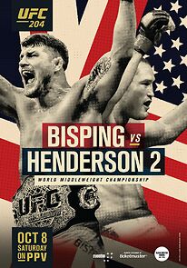 Watch UFC 204: Bisping vs. Henderson 2 (TV Special 2016)