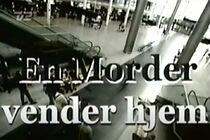 Watch En morder vender hjem