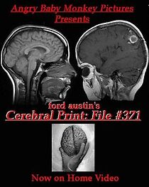 Watch Cerebral Print: File #371 (Short 2003)