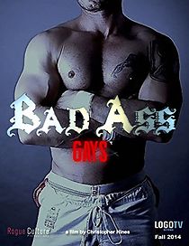 Watch Bad Ass Gays