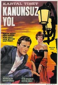 Watch Kanunsuz yol