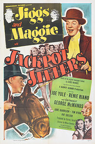 Watch Jiggs and Maggie in Jackpot Jitters