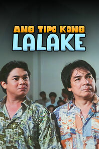 Watch Ang tipo kong lalake (Maginoo pero medyo...)