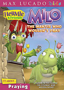 Watch Hermie & Friends: Milo the Mantis Who Wouldn't Pray